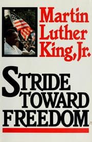 Stride Toward Freedom
