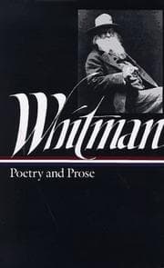 Walt Whitman: Complete Poetry and Collected Prose